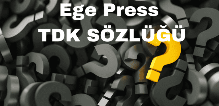 Ege Press TDK SÖZLÜĞÜ