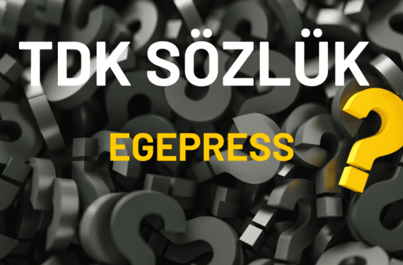 TDK SÖZLÜK EGEPRESS