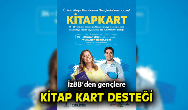 İzmir Büyükşehir Belediyesi’nden gençlere Kitap Kart desteği