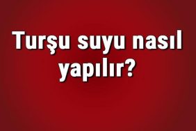 Turşu suyu nasıl yapılır, ayarlanır ve saklanır? Turşu suyu tarifi ve yapımı için püf noktaları