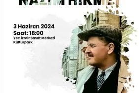 Usta şair Nâzım Hikmet Kültürpark’ta anılacak
