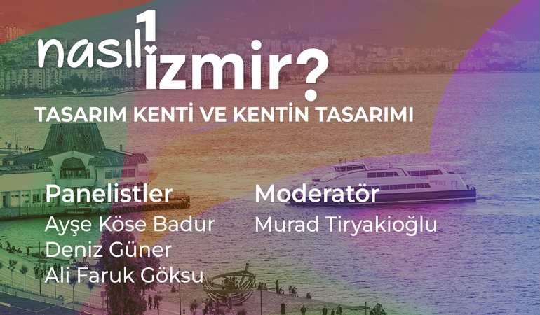 Konu “Tasarım Kenti ve Kentin Tasarımı”