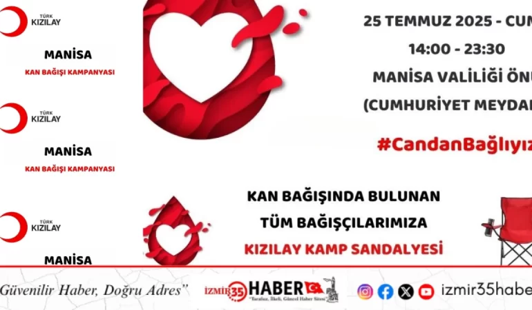 Manisa Cumhuriyet Meydanı’nda kan bağışı kampanyası düzenleyecek