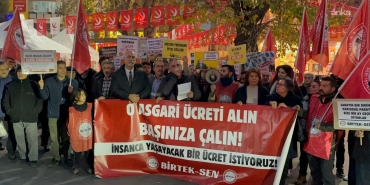 BİRTEK-SEN: Asgari ücret işçilerin cebine girmeden açlık sınırının altında kaldı