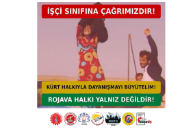 Sendikalardan ortak Suriye açıklaması: Saldırılara izin vermeyeceğiz