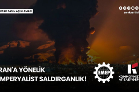 Emek Partisi ve Yunanistan Komünist Kurtuluş'tan ortak açıklama: ABD ve